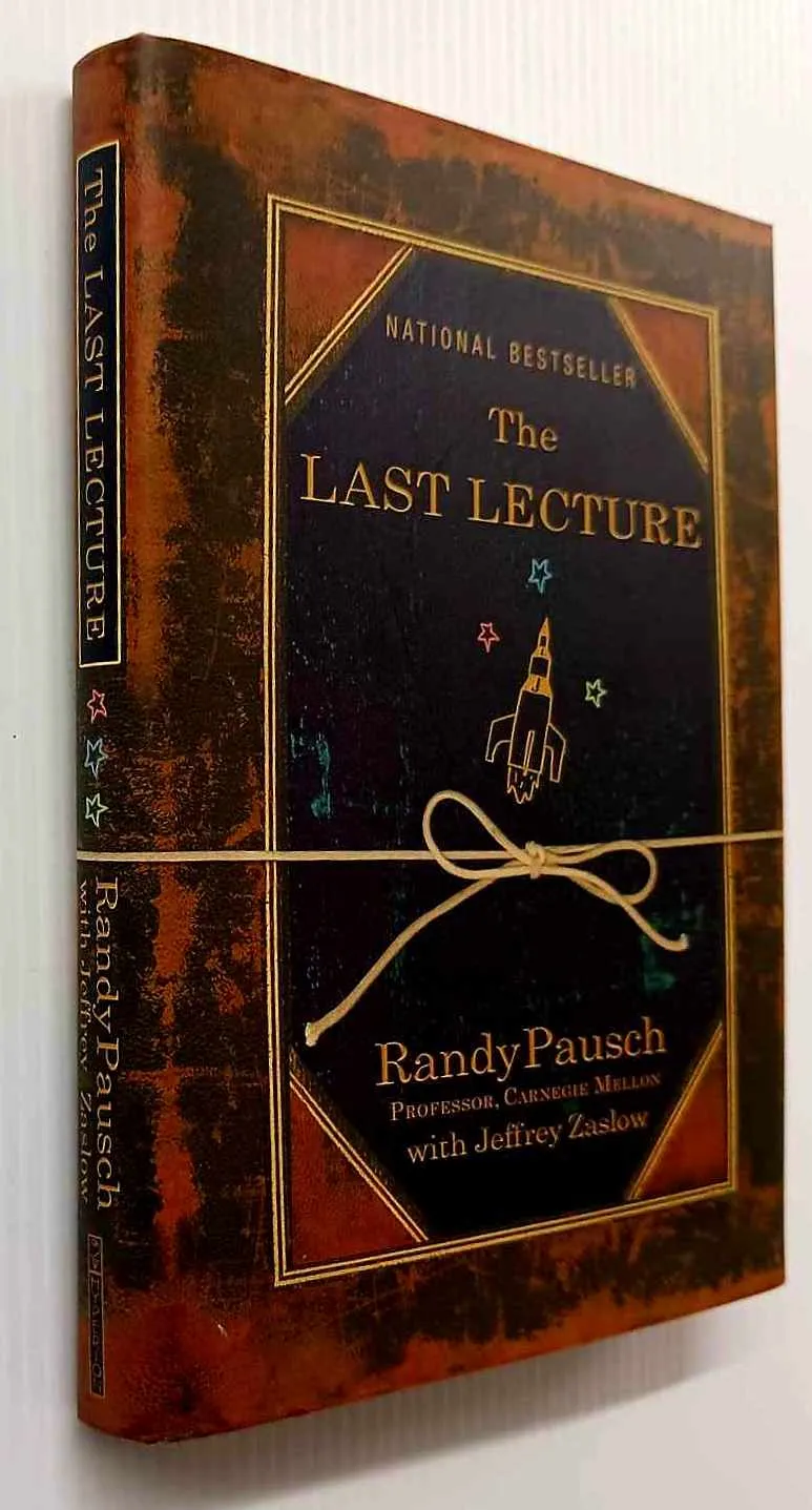 THE LAST LECTURE - Randy Pausch